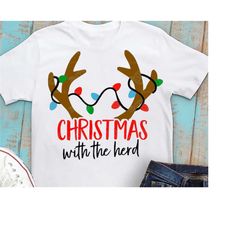 christmas svg, reindeer with lights svg, christmas with the herd svg, svg, dxf, group, tribe svg, family christmas svg,