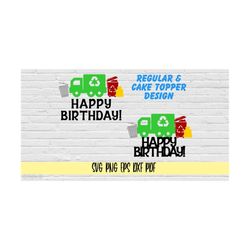 happy birthday with recycle truck theme and bin and trash can svg png eps dxf pdf/recycling truck theme birthday boy par