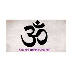 om svg png eps dxf jpg pdf digital download cut file/om clip art/om/om cut file/om svg/hinduism svg/tibetan buddhism svg