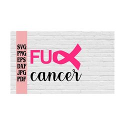 fuck cancer svg png eps dxf jpg pdf/fuck breast cancer svg/pink cancer awareness ribbon svg/cancer survivor svg/f cancer