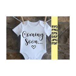 coming soon svg png eps dxf jpg pdf/pregnancy announcement svg/pregnant svg/baby coming soon svg,/baby announcement svg/