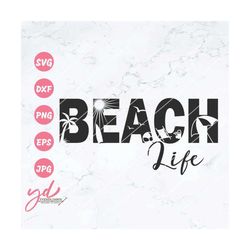 beach life svg png | summer svg | hot summer svg | beach svg | island palm trees beach ball beach umbrella svg | summer