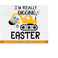 im really digging easter svg, easter boy gift svg, easter kids shirt svg, easter construction, happy easter day, files f