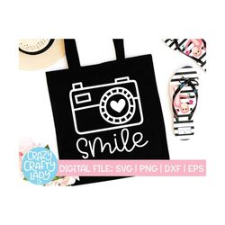 smile svg, photography cut file, cute camera design, photographer saying, photo booth quote, wood sign, dxf eps png, sil