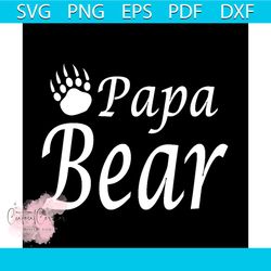 papa bear with bear claw svg, family svg, trending svg, bear svg, papa svg, father svg, dad svg, bear family svg, family