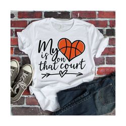 My heart is on that court SVG Cutting File, Basketball mom svg, silhouette svg, cricut svg, Basketball svg, t-shirt desi