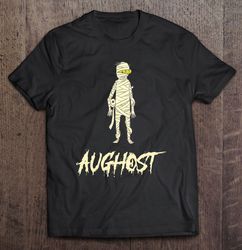 halloween in august funny mummy, halloween aughost