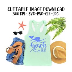 Mermaid Beach Babe - Cricut - Silhouette - Vector Cut File - Instant Download Image Files - SVG - PNG - JPG - Gif