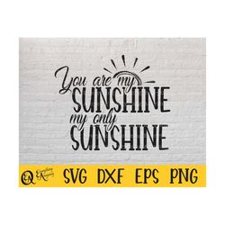 you are my sunshine svg, nursery decor svg, kid room svg, child svg, love svg, wall art svg, cricut svg, silhouette svg,