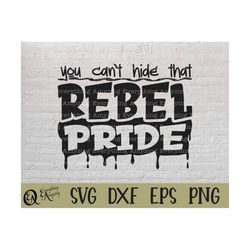 Rebel Pride svg, Rebels Mascot svg, Rebels School Spirit svg, Rebels Cheerleading svg, Rebels Gear, Cricut, Silhouette,