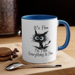 it's fine i'm fine everything is fine coffee mug, funny, humor, cartoon, gift for her him, present, birthday, holiday