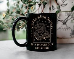 book lover mug, fall mug, halloween mug, witch mug, a well read women is a dangerous creature, librarian gift, feminist