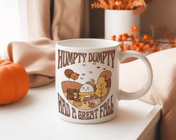 custom fall mug, humpty dumpty mug, hello fall coffee mug, thanksgiving mug, fall autumn decor, funny mugs for women, th