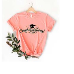 congratulations shirt, graduation party, senior graduation gift, congratulations for graduation, graduation shirt, grad