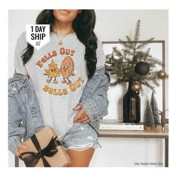 falls out balls out shirt, cute fall shirt for women, tis the season shirts