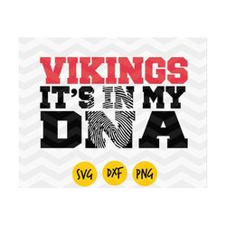 vikings it's in my dna svg, vikings svg, dxf, png, baller svg,  my heart is on that court, digital file
