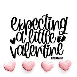 expecting a little valentine svg, valentine pregnancy announcement svg, valentine baby svg, mom to be valentine svg, han