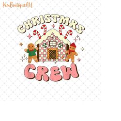 christmas crew png, cute gingerbread png, cute gingerbread house png, retro christmas crew png, xmas gingerbread png, me