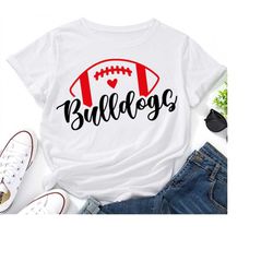 bulldogs football svg,bulldogs svg,bulldogs shirt svg,bulldogs mascot svg,bulldogs mom svg,bulldogs pride,bulldogs cheer