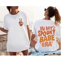 in my spooky babe era png, halloween bride png, funny bachelorette party png, halloween bachelorette png, spooky babe
