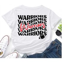 warriors svg, stacked warriors svg, warriors mom svg, warriors shirt svg,school team svg ,american football,sport mama s