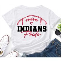 indians pride svg, indians football svg,school team svg, indians cheer, indians love svg,indians mascot,indians svg,amer