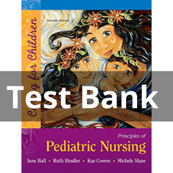 principles of pediatric nursing caring for children 7th edition test bank