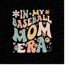 in my baseball mom era png wavy smiley pocket design baseball mom png baseball mama era png softball mom png files png