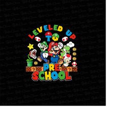 leveled up to preschool png, back to school png for gamers, 1st day of school, preschool funny gaming png, video game co
