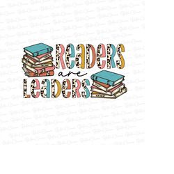 readers are leaders leopard png print file for sublimation or print, retro sublimation, teacher, be kind, teaching, scho