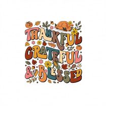 grateful thankful blessed png sublimation design, grateful, pumpkin png ,thanksgiving png, fall design, fall png, png de