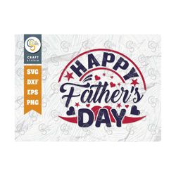 Happy Father's Day SVG Cut File, Dad Svg, Father's Day Svg, Papa Svg, Family Quote Design, TG 00662