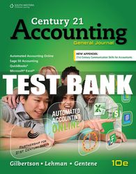 test bank for century 21 accounting: general journal, copyright update - 10th - 2017 all chapters