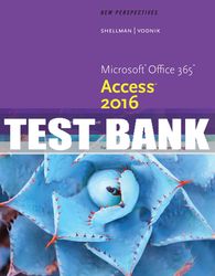 test bank for new perspectives microsoft office 365 & access 2016: comprehensive - 1st - 2017 all chapters