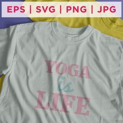 yoga is life yoga sticker design