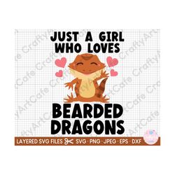 bearded dragon svg for girls for cricut just a girl who loves bearded dragons svg png