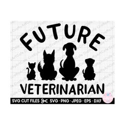 future veterinarian svg png future vet svg cricut eps dxf files jpg cut file cutting