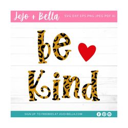 be kind leopard print svg, be kind svg, leopard print svg, kindness svg, kind svg, kindness matters svg, kind vibes svg,