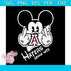 mickey haters gonna hate wildcats svg