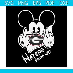 mickey haters gonna hate bulldogs svg