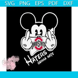 mickey haters gonna hate buckeyes svg