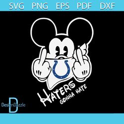 mickey haters gonna hate colts svg