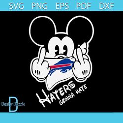 mickey haters gonna hate bills svg