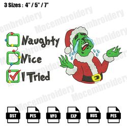 grinch naughty nice i try embroidery file, christmas embroidery designs, machine embroidery design file