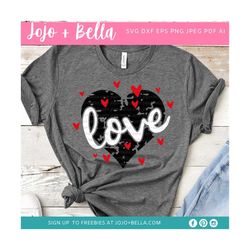 love grunge heart svg, grunge valentines svg, valentines quote svg, grunge love quote svg, distressed love svg, grunge l