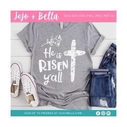 he is risen y'all svg, easter svg, faithful svg, faith svg, grunge easter svg, faithful iron on cut file, cricut, christ