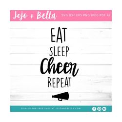 eat sleep cheer repeat svg, cheer svg, cheerleading svg, cheerleader svg, cheer mom svg, cheer cut file, cheer leader sv