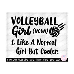 volleyball svg png volleyball girl like a normal girl but cooler.