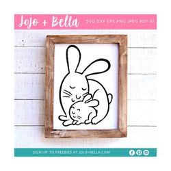 mama bunny svg, baby bunny svg, easter svg, cute easter svg, easter bunny svg, rabbit svg, mama and baby bunny svg, east