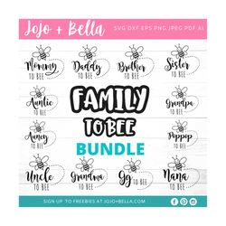 mommy to bee svg - bundle 12 designs - family to bee svg - new mom svg - mother svg - baby shower svg - promoted to dadd
